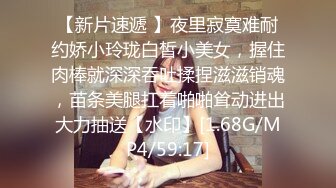 骚女约大屌炮友过来操逼，深喉舔屌口活一流，抬腿站立侧入