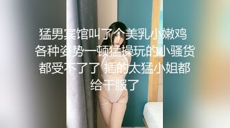 [MP4/ 107M]&nbsp;&nbsp; 上海TS金娜娜&nbsp;&nbsp;- 粗大的鸡巴用力的撞击着菊花最深处：射了吗，还没爽够，不要拔出来