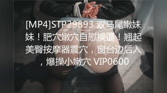 【性N少妇❤️反_差魅婊】超多漂亮淫妹淫妻淫女友啪啪口交甄选❤️靓妹舔肉棒 淫荡啪啪 骚穴特写 完美露脸 深喉内射篇