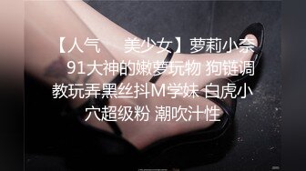 绿色长发时尚丰满精神小妹 巨乳肥臀爆操