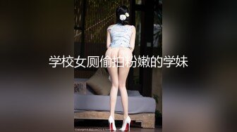 [2DF2] 高颜值美女自导自演妆扮成小猫咪讨学长欢心幻想与他做爱对白刺激[MP4/141MB][BT种子]