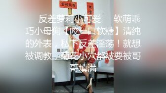 性感美女自拍流出 亲密经过 外表内敛 床上风骚