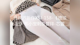 【新片速遞】 5-8新片速递探花鸠摩智❤️网约温柔可爱的妹子,性格好身材也很棒[1432MB/MP4/26:32]