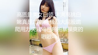 [MP4/ 605M]&nbsp;&nbsp;狗子探花，21岁大学生，刚开始还激烈反抗，D罩杯美乳是今夜最大惊喜，无套啪啪，小骚逼没少被男友干真紧