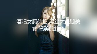 抖音巨乳网红李雅 跟好兄弟的老婆偷情差点被发现操的她叫出河南话别人的老婆就是香啊