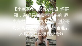 [MP4/ 1.03G]&nbsp;&nbsp;原版流出大神胖Tiger重金约战交过七八个男朋友做过女教师的漂亮小姐姐一镜到底全程露脸