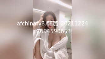 高颜值微胖女神 被金主爸爸的胯下快下巨鸟干的大喘 是否也会后悔当年自己不争气！