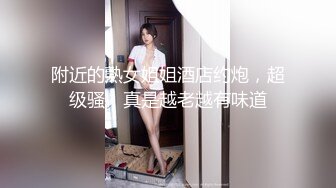 STP17696 高颜值蓝衣妹子啪啪，互摸舌吻调情口交站立后入抽插猛操