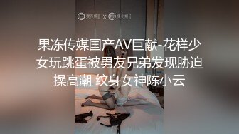 破解监控偷拍小伙很久没有回家了 小夫妻午休玩69