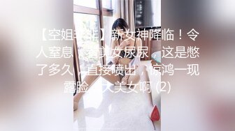 《最新流出✿女神泄密》露脸才是王道！万人求档Onlyfans人形清纯母狗反差婊Bjbubr订阅私拍~大波肥臀居家各种道具紫薇