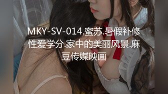 STP18562 良家少妇深夜会情人，大胸饥渴淫语不断求草，连干两炮满足不已喜笑颜开