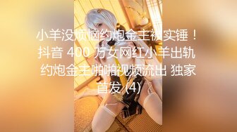 [2DF2] 国产比女人还美的cd安德套个假鸡巴猛干小胖子 多体位爆菊玩的兴致满满 - soav_evMerge[MP4/62.2MB][BT种子]