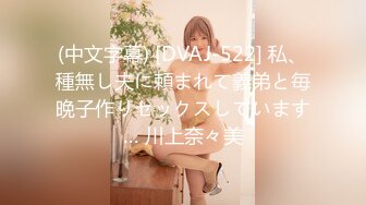 [MP4/ 518M]&nbsp;&nbsp;风韵人妻：我现在就是干柴，姐姐好久没有男人了，好爽啊，你真让我高潮了，又舔我又舔我骚逼