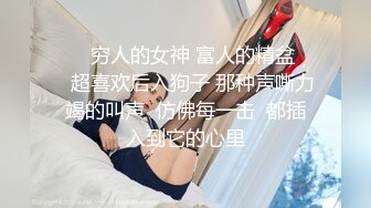 ❤️02反差学妹❤️卡哇伊清纯系萝莉女奴 掰开骚逼求你操！蜜桃臀反差萝利，观音坐莲你能坚持多久？