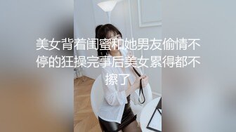 【探花阿城】新人约操苗条小姐姐，老汉推车观音坐莲，姿势繁多体力强悍，激情四射