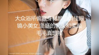 168CM美腿小姐姐，乳推毒龙转全套，搞舒服了再操骚逼